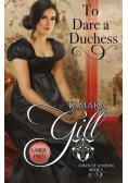 To Dare a Duchess