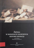 Źródła w badaniach naukowych historii edukacji