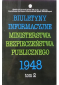Biuletyny informacyjne Ministerstwa Bezpieczeństwa Publicznego 1948 Tom II