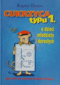 Cukrzyca typu 1 u dzieci młodzieży i dorosłych