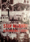 Stan wojenny. Wspomnienia i oceny