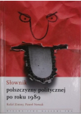 Słownik polszczyzny politycznej po roku 1989