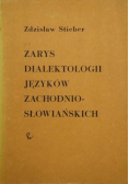 Zarys dialektologii języków zachodnio - słowiańskich