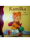 Kamilka idzie do szkoły