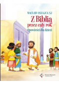 Z Biblią przez cały rok Opowieści dla dzieci