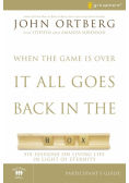 When the Game Is Over, It All Goes Back in the Box Participant's Guide