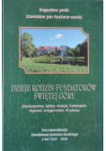 Dzieje rodzin fundatorów Świętej Góry