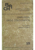 Chirurgia dróg żółciowych