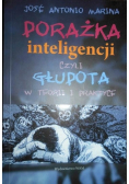 Porażka inteligencji czyli głupota w teorii i praktyce