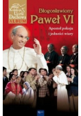 Paweł VI Papież burzliwych czasów