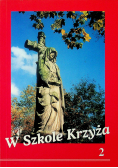 W szkole Krzyża tom 2