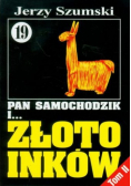Pan Samochodzik i Złoto Inków 19 Tom II