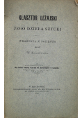 Klasztor Leżajski i jego dzieła sztuki 1895 r