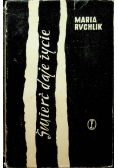 Śmierć daje życie