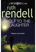 Wolf to the slaughter