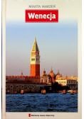 Miasta marzeń Wenecja