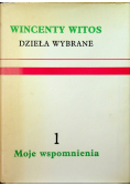 Witos Dzieła wybrane moje wspomnienia 1