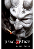 Liżąc ostrze
