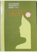 Kulturowe konteksty baśni tom 2