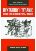 Dyktatury i tyranie