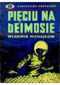 Pięciu na Deimosie