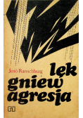 Lęk gniew agresja