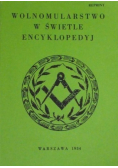 Wolnomularstwo w świetle encyklopedyj Reprint z 1934 r