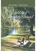 Finding Unconditional Love  A Little Peace At A Time