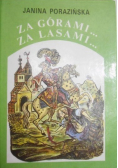 Za górami... za lasami...