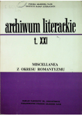 Archiwum literackie t XXI