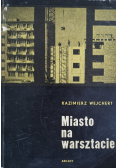 Miasto na warsztacie