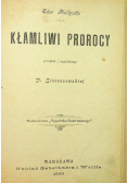 Kłamliwi prorocy  1900 r