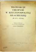 Transakcje chłopami w Rzeczypospolitej szlacheckiej