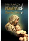 Objawienia Anny Kathariny Emmerich Życie Maryi