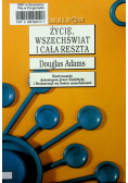 Życie wszechświat i cała reszta