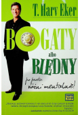 Bogaty albo biedny po prostu różni mentalnie