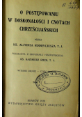 O postępowaniu w doskonałości Tom V 1929 r.