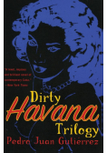 Dirty Havana Trilogy