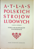 Atlas polskich strojów ludowych