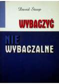 Wybaczyć niewybaczalne