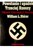 Powstanie i upadek Trzeciej Rzeszy Historia hitlerowskich Niemiec
