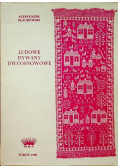 Ludowe dywany dwuosnowowe w Polsce
