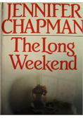 The long weekend