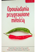 Opowiadania przyprawione miłością