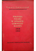 Polityka Polski w sprawie Górnego Śląska