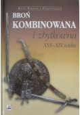 Broń kombinowana i zbytkowna