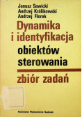 Dynamika i identyfikacja obiektów sterowania. Zbiór zadań