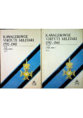 Kawalerowie Virtuti Militari 1792 - 1945 tom II część 1 i 2