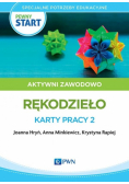 Pewny start. Aktywni zawodowo Rękodzieło. Karty...