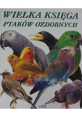 Wielka księga ptaków ozdobnych